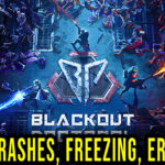 Blackout Protocol Crash