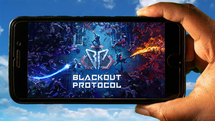 Blackout Protocol Mobile – How to play on an Android or iOS phone?