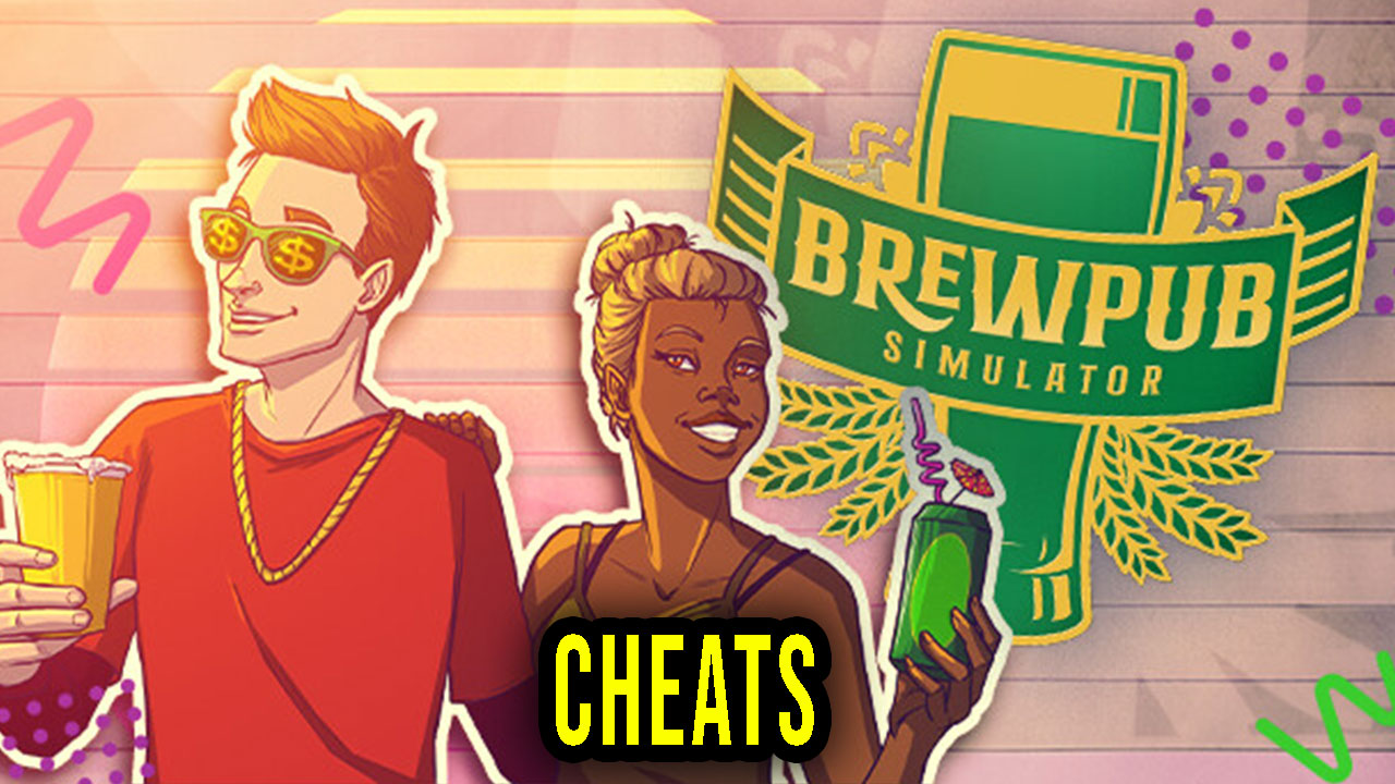 Brewpub Simulator Cheats, Trainers, Codes Games Manuals