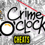 Crime O’Clock Cheats