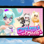Crush Crush Mobile