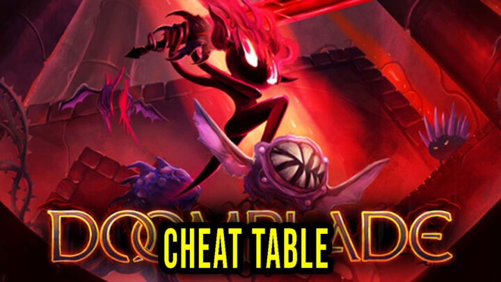 DOOMBLADE – Cheat Table for Cheat Engine