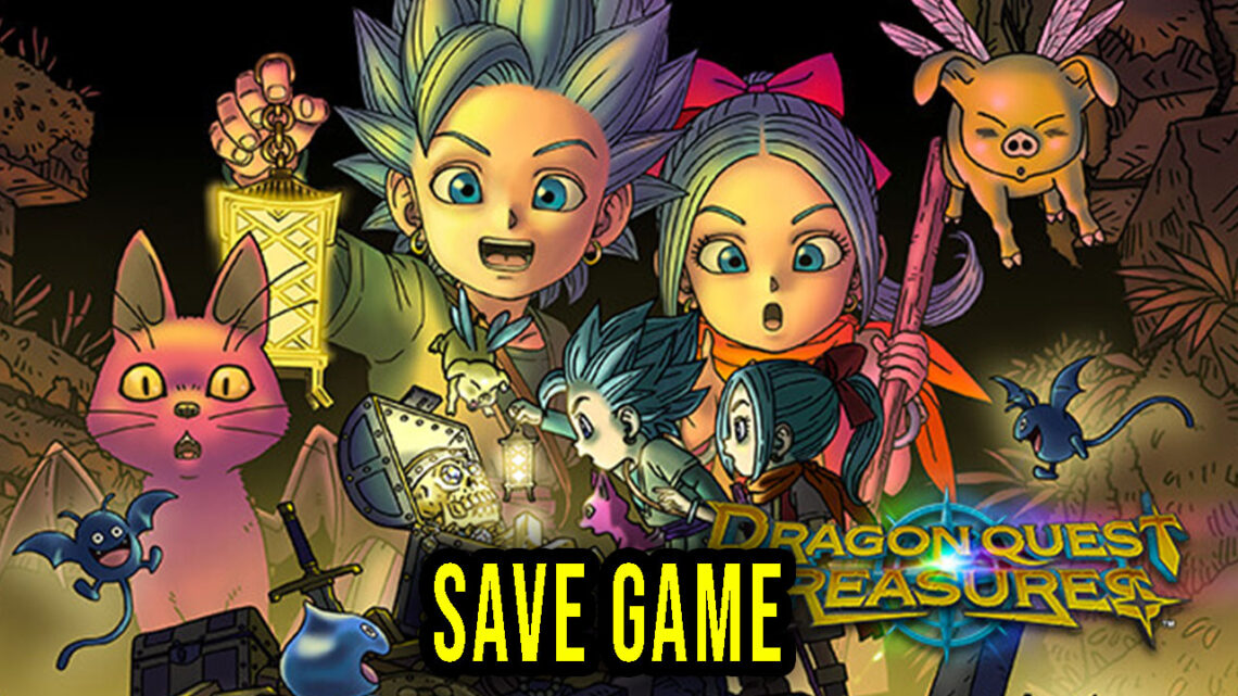 DRAGON QUEST TREASURES – Save Game – location, backup, installation