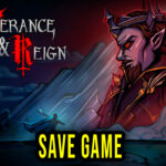 Deliverance & Reign Save Game