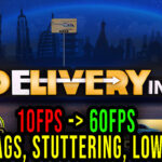 Delivery INC Lag
