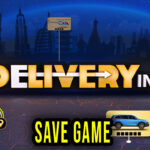 Delivery INC Save Game