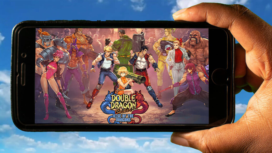 Double Dragon Gaiden: Rise of the Dragons Mobile – How to play on an Android or iOS phone?