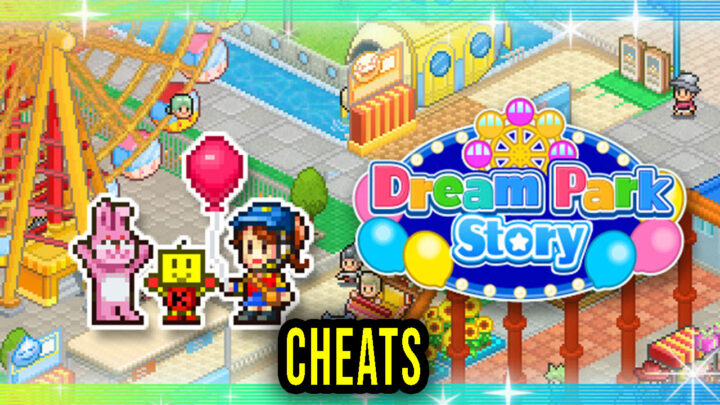 Dream Park Story – Cheats, Trainers, Codes