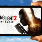 Dying Light 2 Mobile