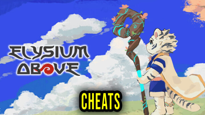 Elysium Above – Cheats, Trainers, Codes
