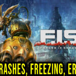 F.I.S.T. Forged In Shadow Torch Crash