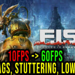 F.I.S.T. Forged In Shadow Torch Lag