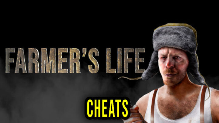 Farmer’s Life – Cheats, Trainers, Codes