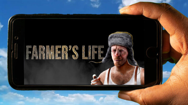 Farmer’s Life Mobile – How to play on an Android or iOS phone?