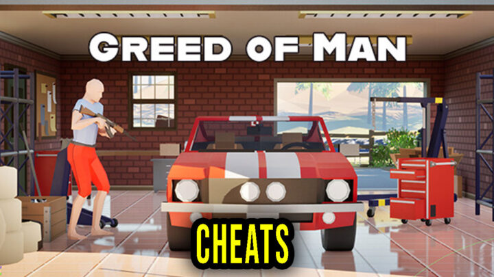 Greed of Man – Cheats, Trainers, Codes