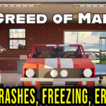 Greed of Man Crash