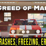 Greed of Man Crash