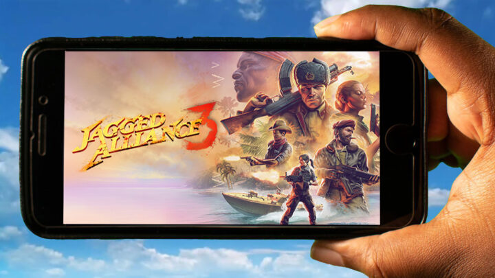 Jagged Alliance 3 Mobile – How to play on an Android or iOS phone?