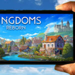 Kingdoms Reborn Mobile
