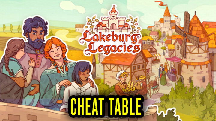 Lakeburg Legacies – Cheat Table for Cheat Engine