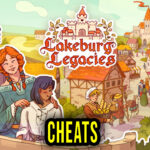 Lakeburg Legacies - Cheats, Trainers, Codes