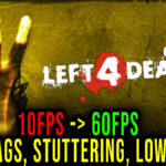Left 4 Dead 2 Lag