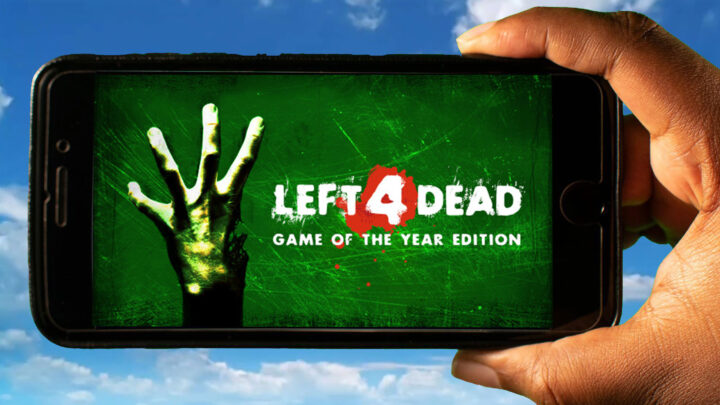Left 4 Dead Mobile – How to play on an Android or iOS phone?