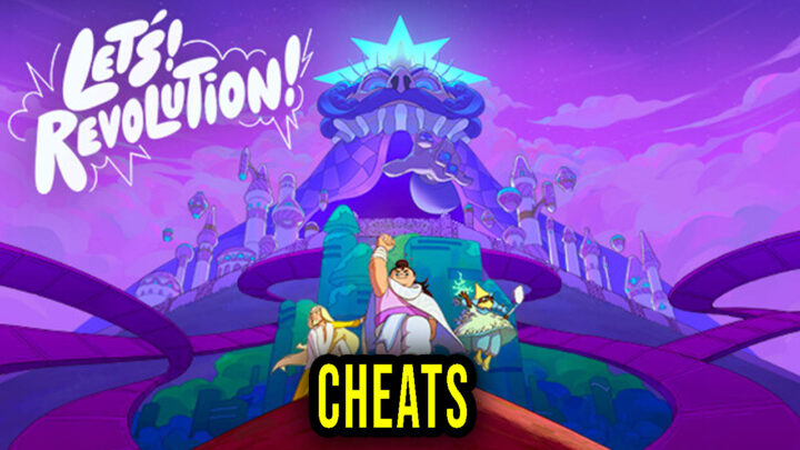 Let’s! Revolution! – Cheats, Trainers, Codes
