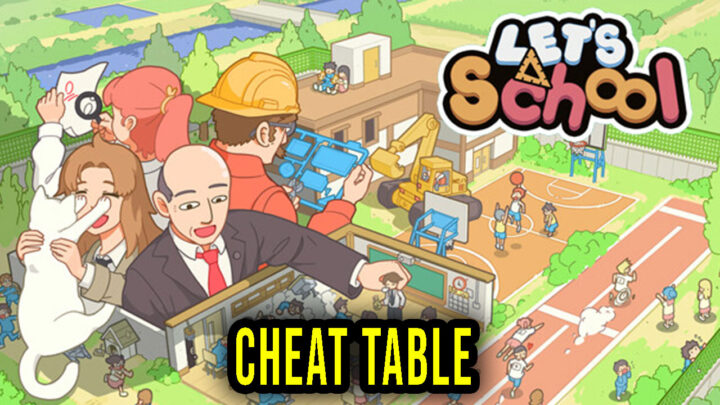 Let’s School – Cheat Table for Cheat Engine