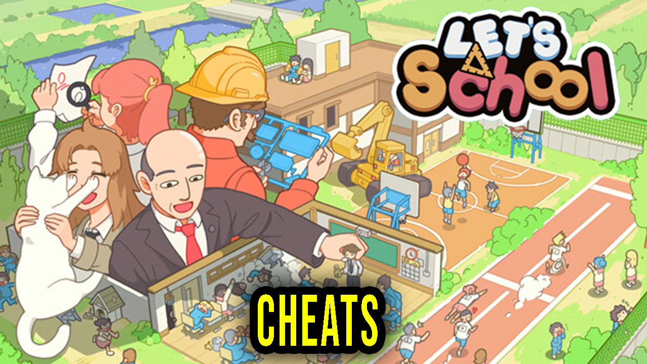 Let's School Cheats, Trainers, Codes Games Manuals
