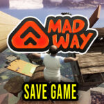 MAD WAY Save Game