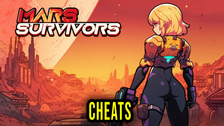 Mars Survivors – Cheats, Trainers, Codes