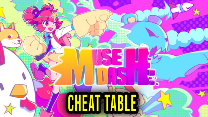 Muse Dash – Cheat Table for Cheat Engine
