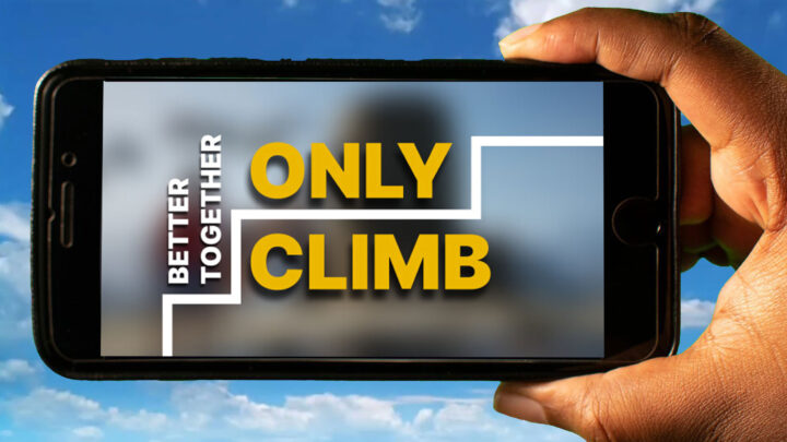 Only Climb: Better Together Mobile – How to play on an Android or iOS phone?