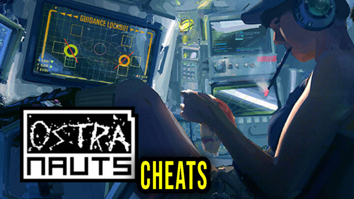 Ostranauts – Cheats, Trainers, Codes