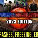 Power & Revolution 2023 Edition Crash
