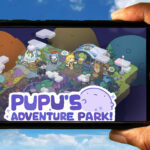 PuPu’s Adventure Park Mobile
