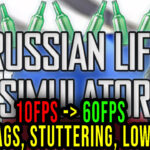 Russian Life Simulator Lag