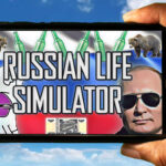 Russian Life Simulator Mobile