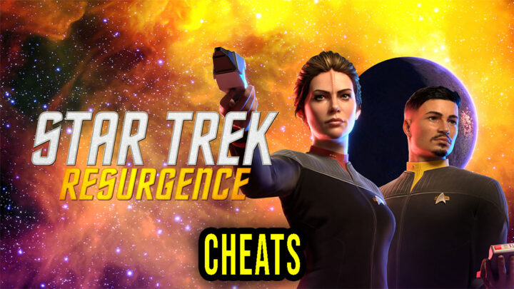 Star Trek: Resurgence – Cheats, Trainers, Codes