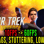 Star Trek Resurgence Lag