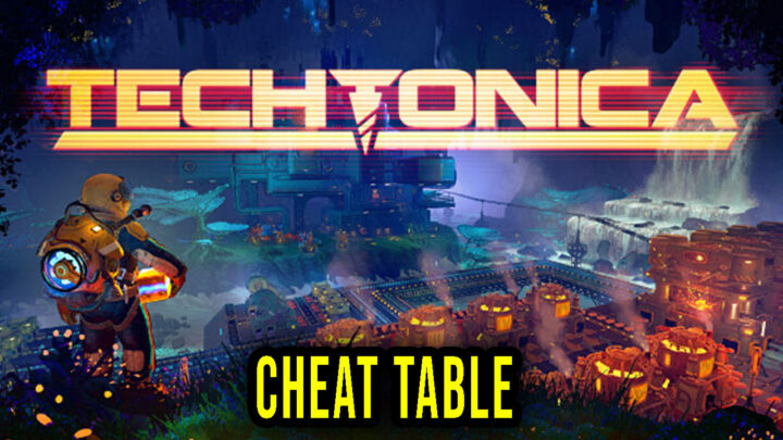 Techtonica – Cheat Table for Cheat Engine