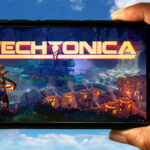 Techtonica Mobile