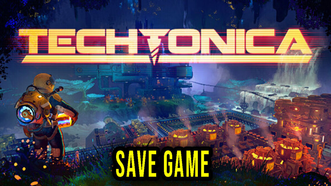 Techtonica – Save Game – location, backup, installation