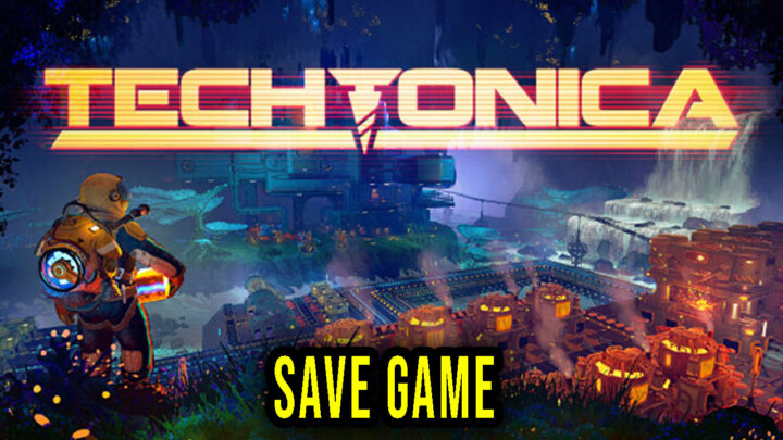 Techtonica – Save Game – location, backup, installation