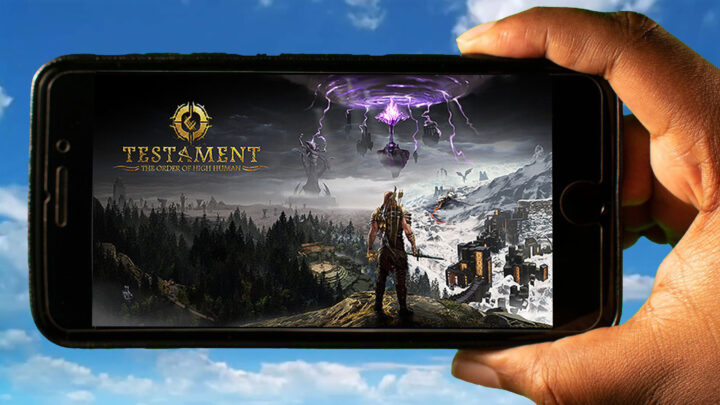 Testament Mobile – How to play on an Android or iOS phone?