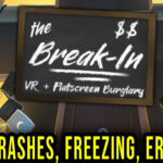 The Break-In Crash