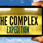 The Complex Expedition Mobile