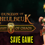 The Dungeon Of Naheulbeuk The Amulet Of Chaos Save Game