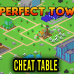 The Perfect Tower II Cheat Table